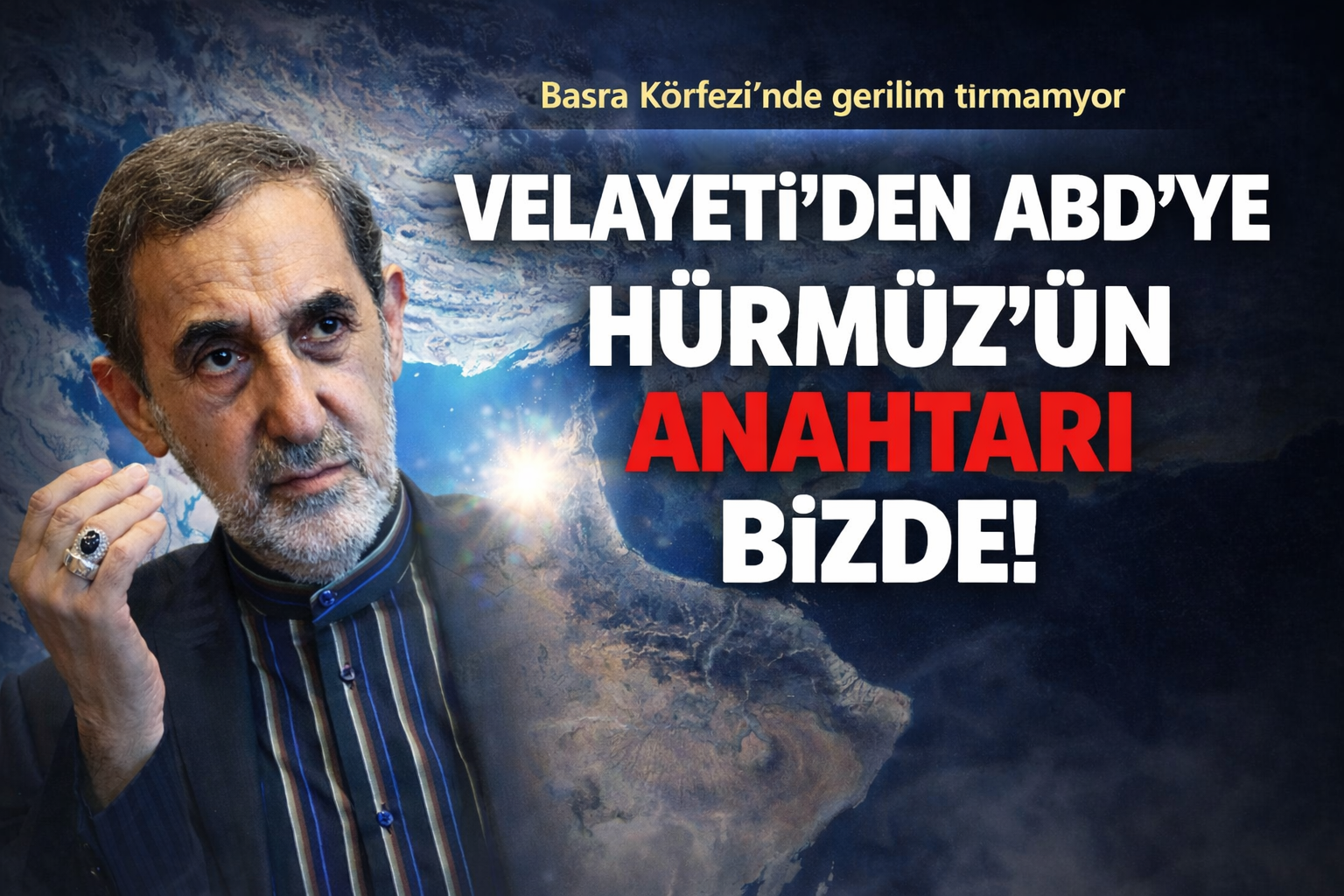 Velayeti’den ABD’ye: Hürmüz’ün anahtarı bizde