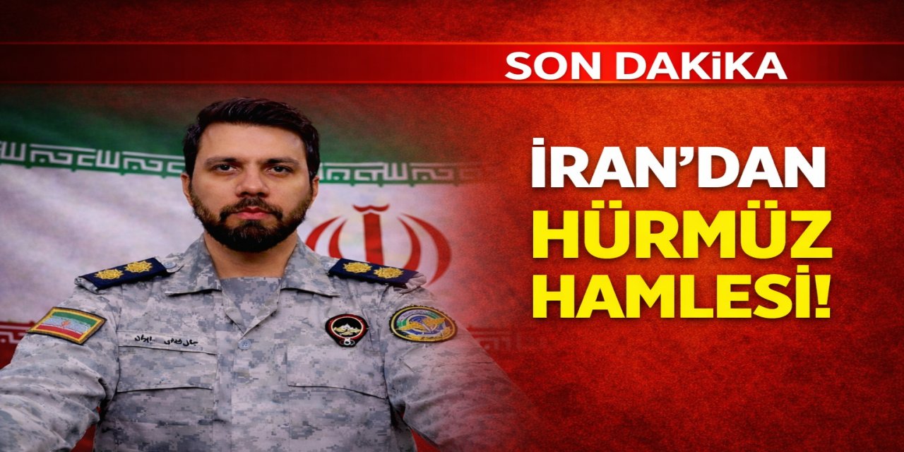 İran'dan Hürmüz Kararı!