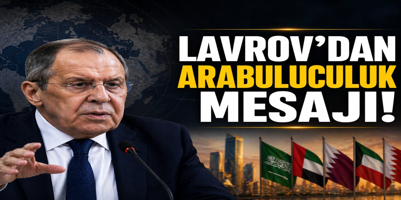 Lavrov'dan Aracı Olurum Teklifi!