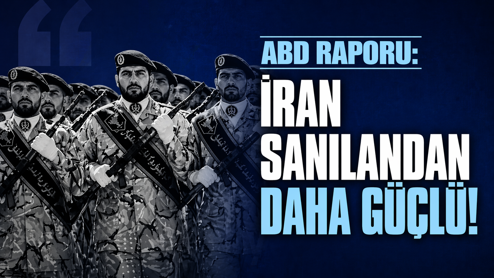 ABD kongresine sunulan rapor: İran Trump'ın hayal ettiğinden çok daha güçlü