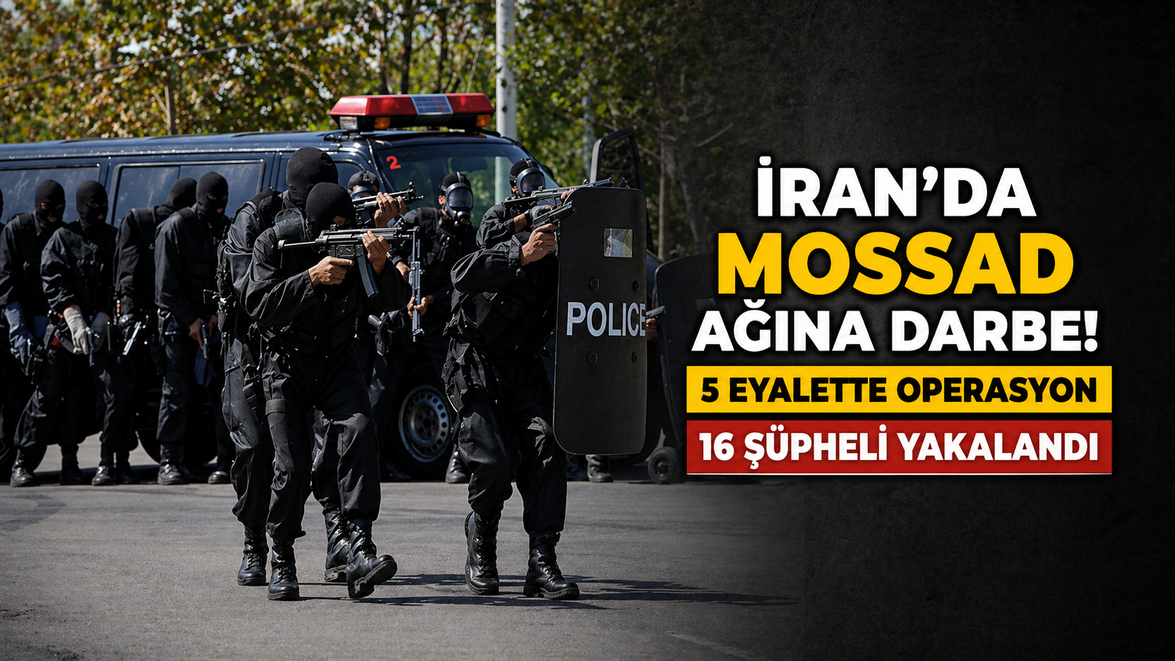 İran'dan Büyük Operasyon!