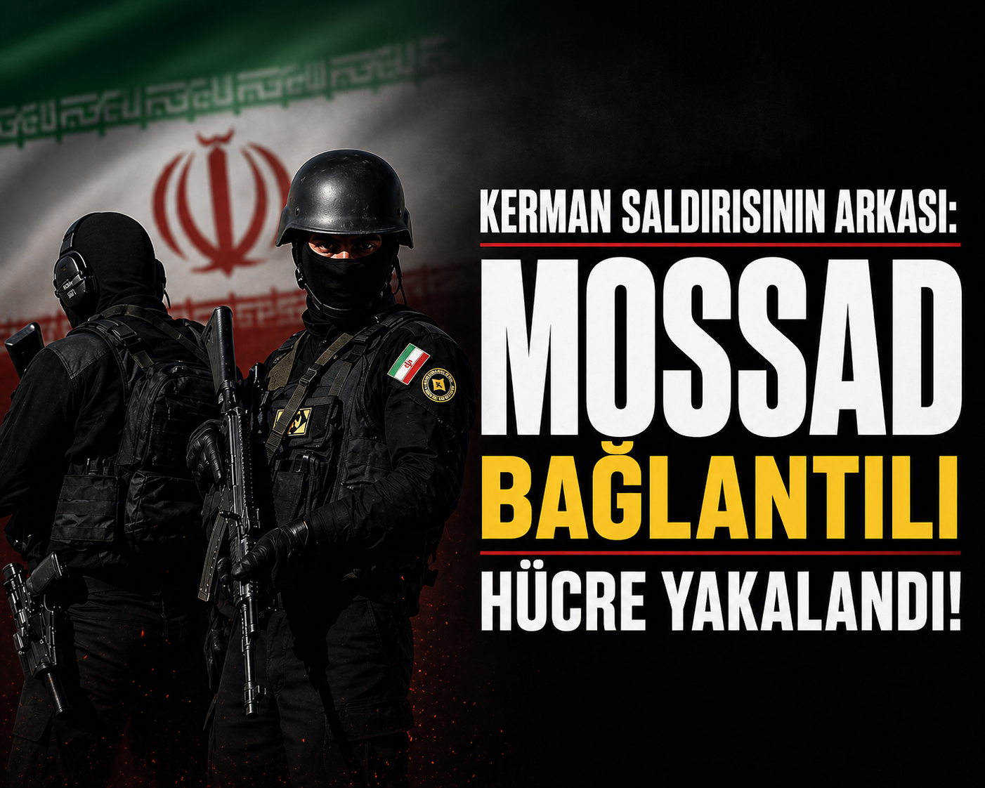 Saldırının Arkasından Mossad Çıktı!