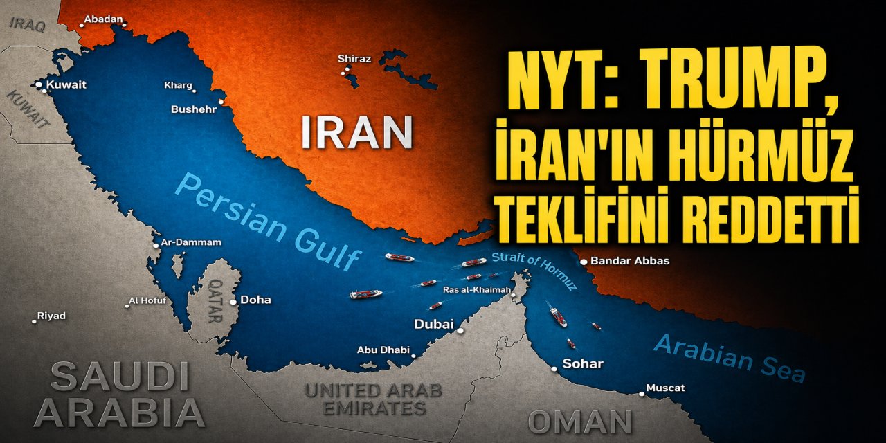 NYT: Trump, İran'ın Hürmüz teklifini Reddetti