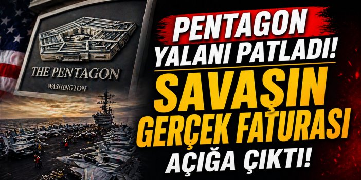 PENTAGON YALANI PATLADI! SAVAŞIN GERÇEK FATURASI AÇIĞA ÇIKTI