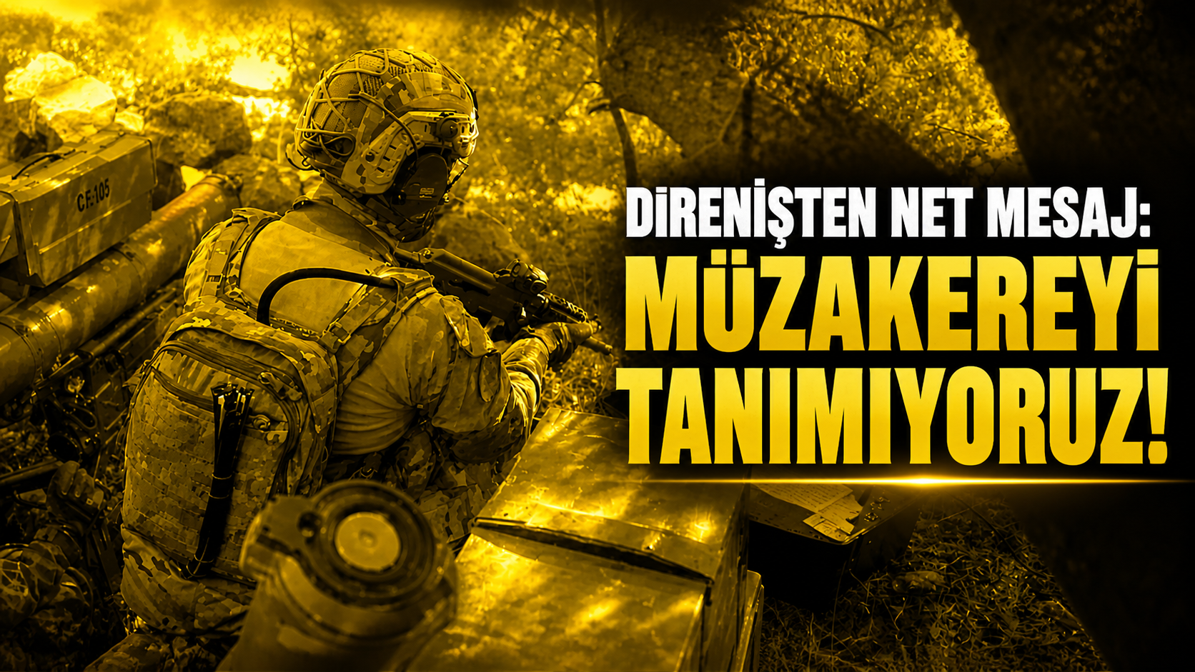 DİRENİŞTEN NET MESAJ: MÜZAKEREYİ TANIMIYORUZ!