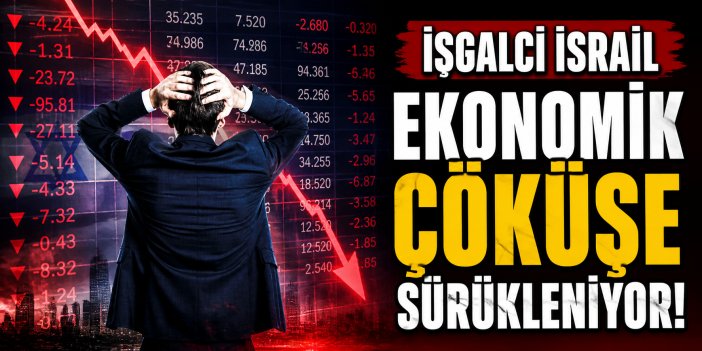 İŞGALCİ İSRAİL’DE İŞSİZLİK PATLADI!