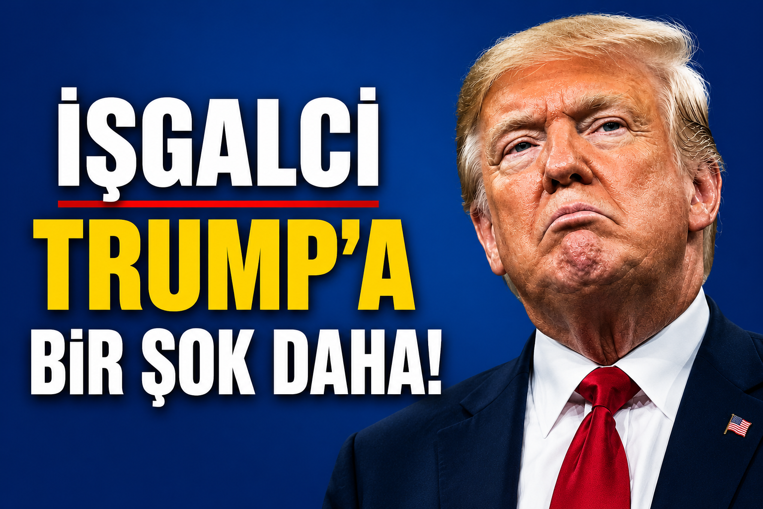 İŞGALCİ TRUMP'a Büyük Şok