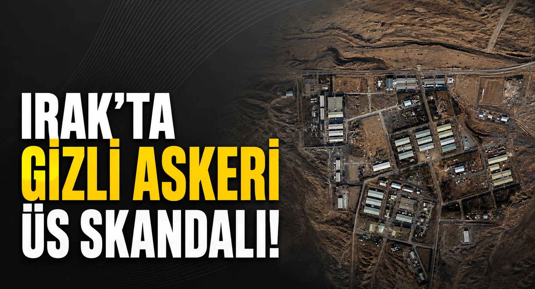 ''israil'' Irak'ta gizli üs kurdu