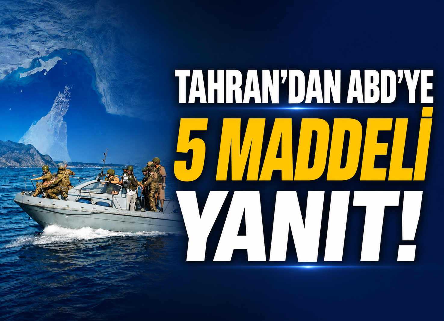 “İRAN’DAN HÜRMÜZ ŞARTI!”