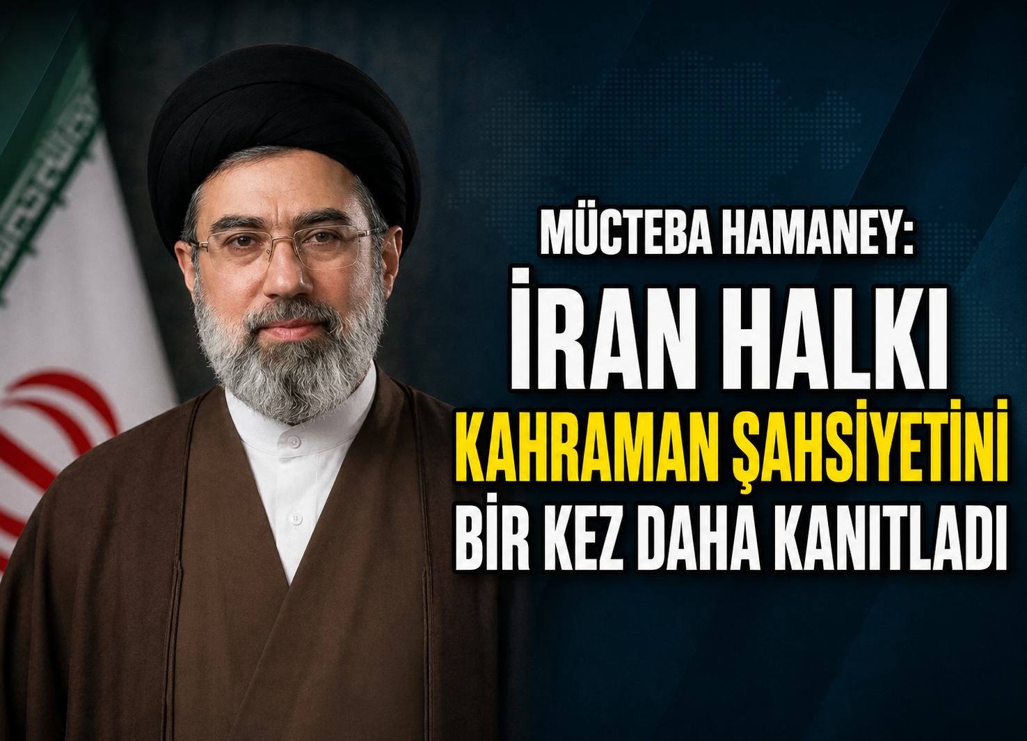 Mücteba Hamaney: İran Halkı Kahraman Şahsiyetini Bir Kez Daha Kanıtladı