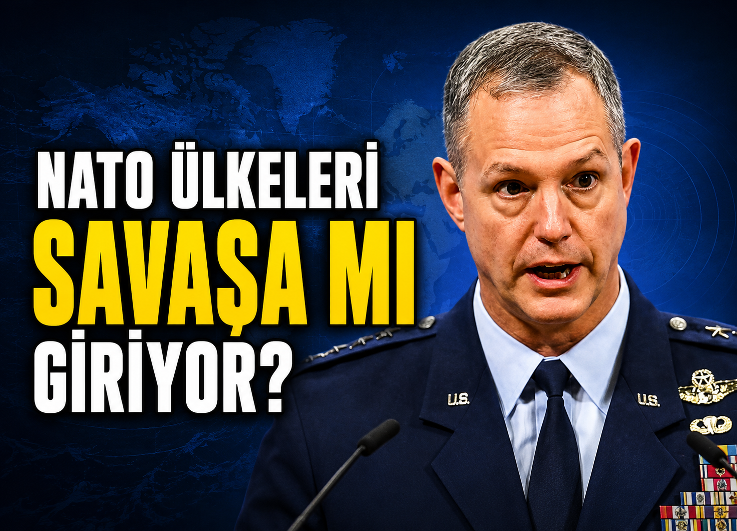 NATO ÜLKELERİ SAVAŞA MI GİRİYOR?