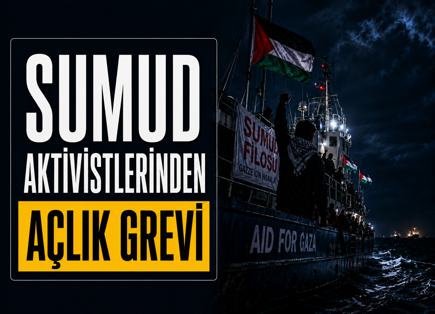 Sumud Filosu’nda Açlık Grevi: 87’den Fazla Aktivist Direnişe Geçti