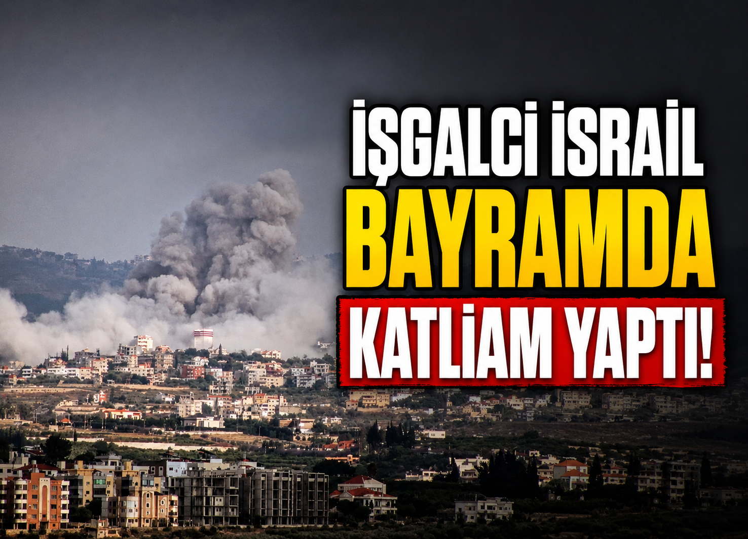 İşgalci İsrail Lübnan’ı Vurdu: 33 Şehit, 40 Yaralı