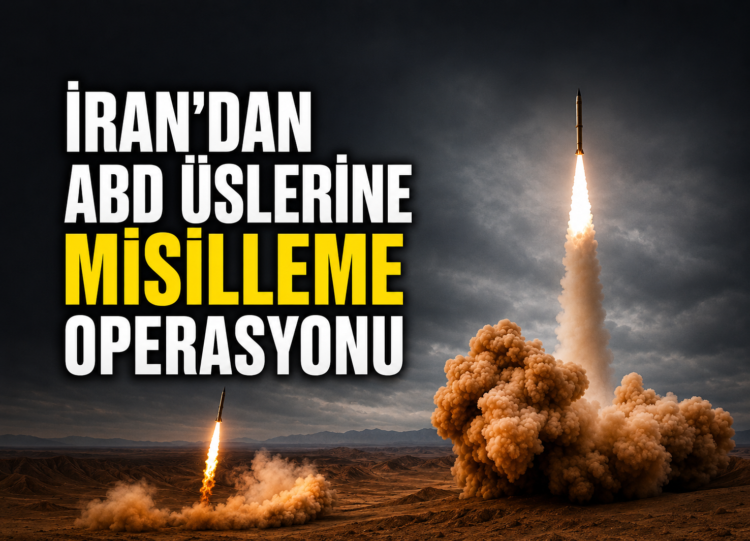 İran'dan ABD üslerine misilleme operasyonu