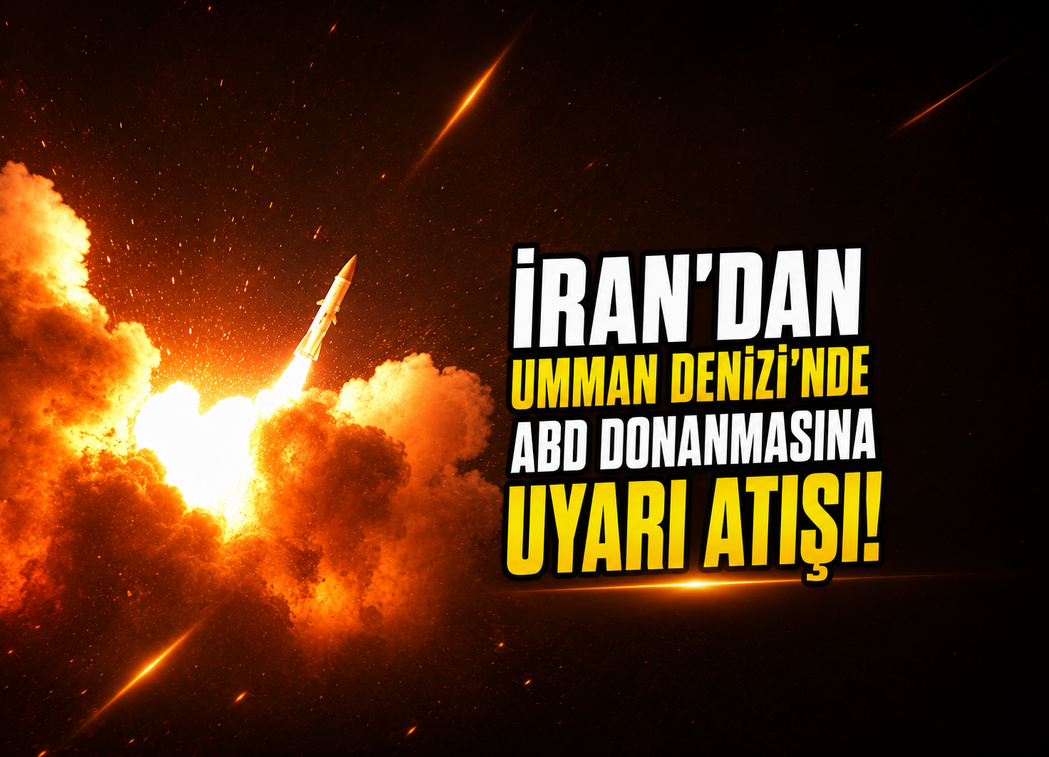 İran’dan Umman Denizi’nde ABD Donanmasına Uyarı Atışı!