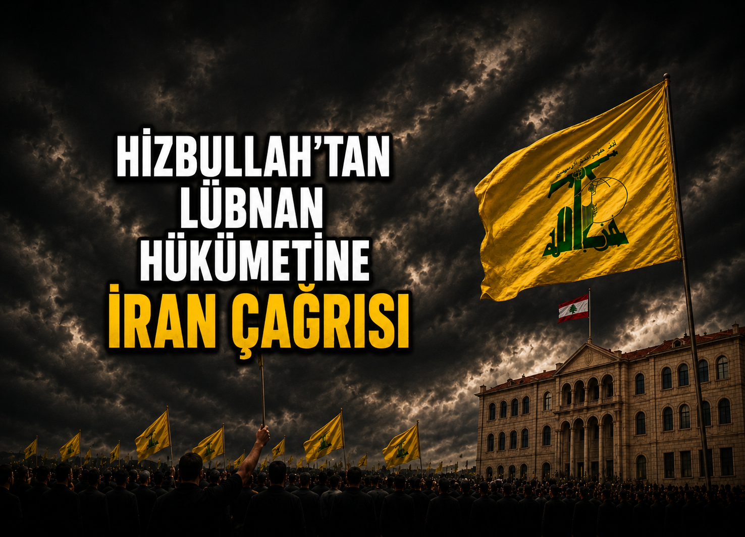 Hizbullah'tan Lübnan hükümetine çağrı