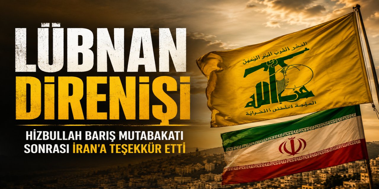 Hizbullah barış mutabakatı sonrası İran'a teşekkür etti