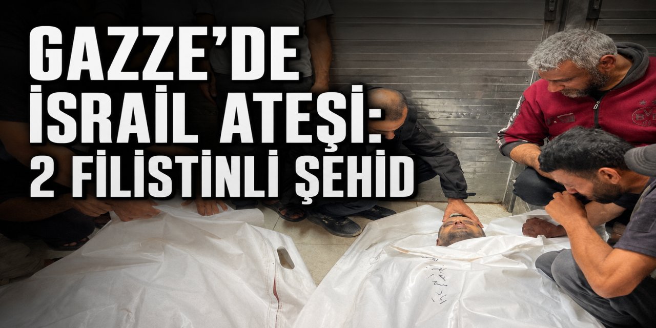 İşgalci İsrail Gazze’de 2 Filistinliyi Katletti