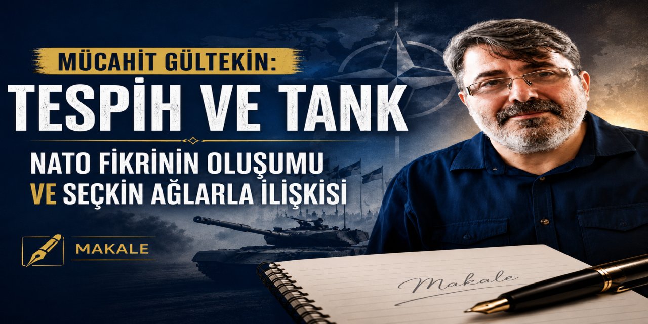 Tespih ve Tank: NATO Fikrinin Oluşumu ve Seçkin Ağlarla İlişkisi