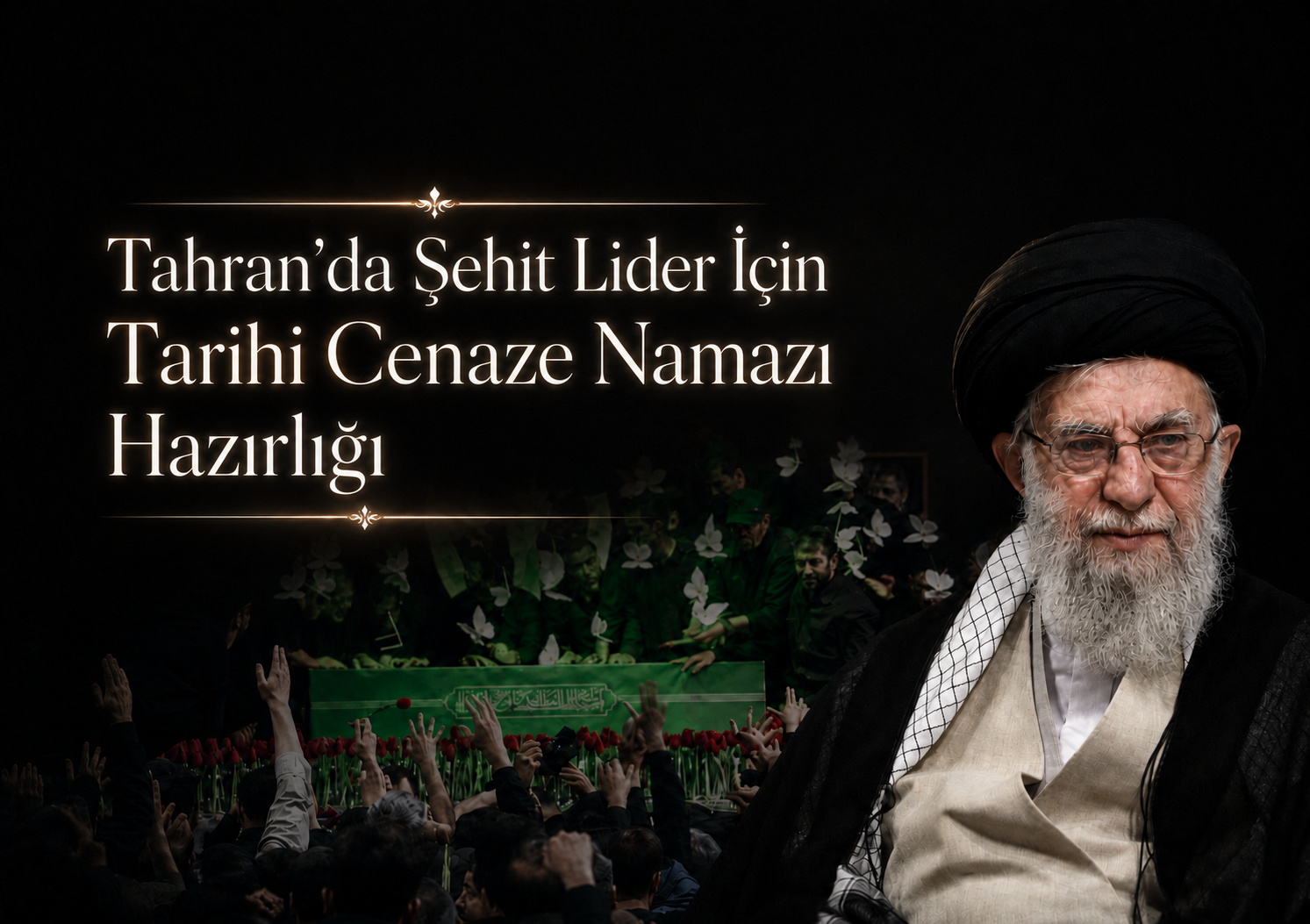 Şehit Hamanei İçin Cenaze Namazı Pazar Sabahı Kılınacak