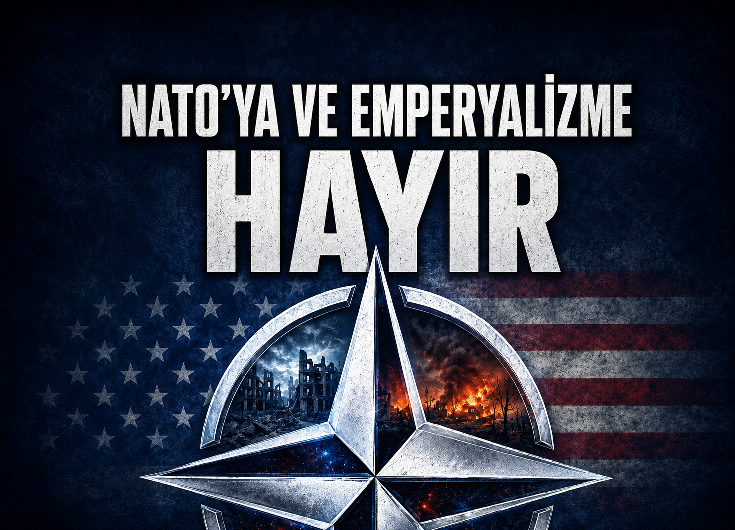 "NATO'ya Hayır!" imza kampanyası başlatıldı