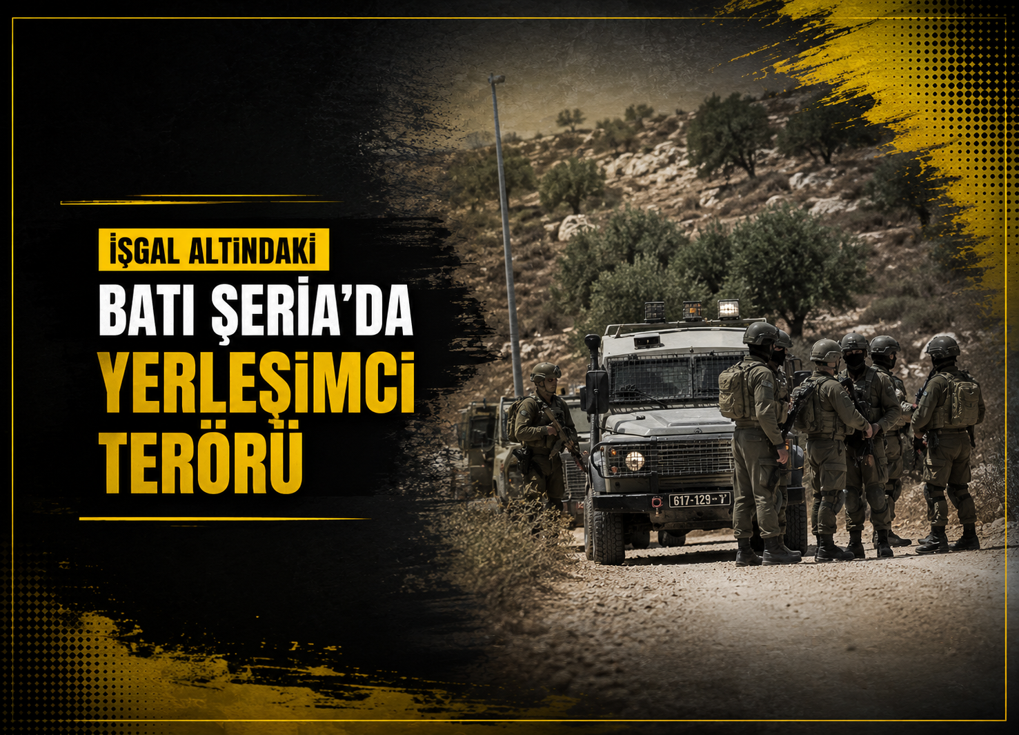“BM Haritası İsrail Yerleşimci Terörünü Ortaya Koydu”.