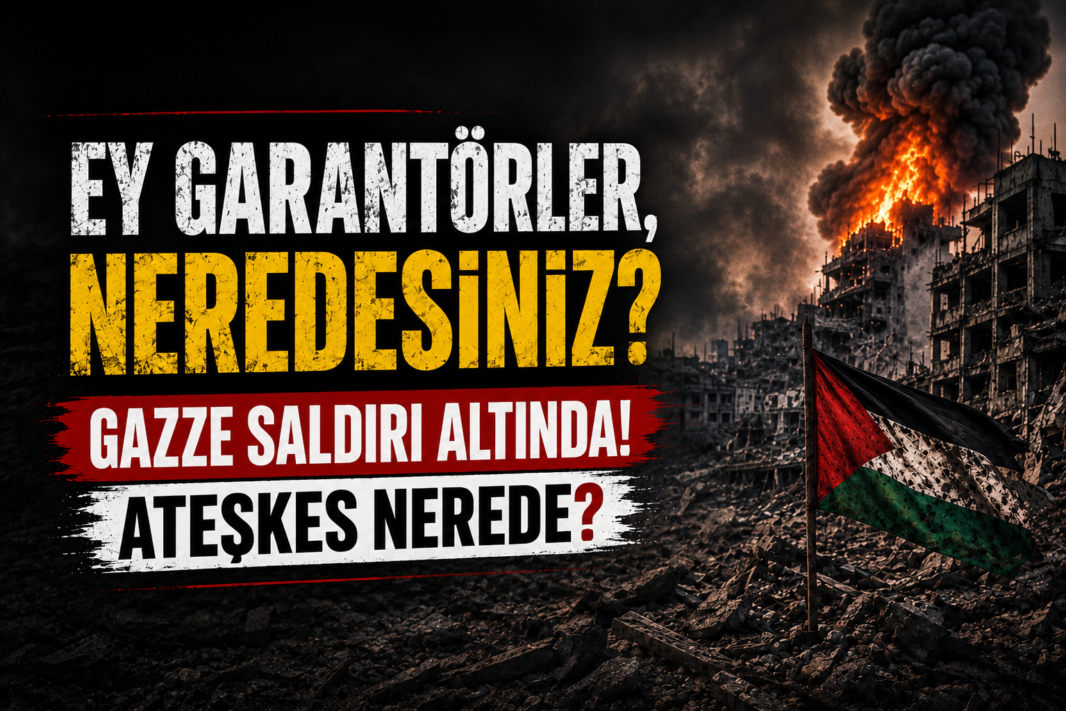Gazze saldırı altında! Ateşkes nerede?