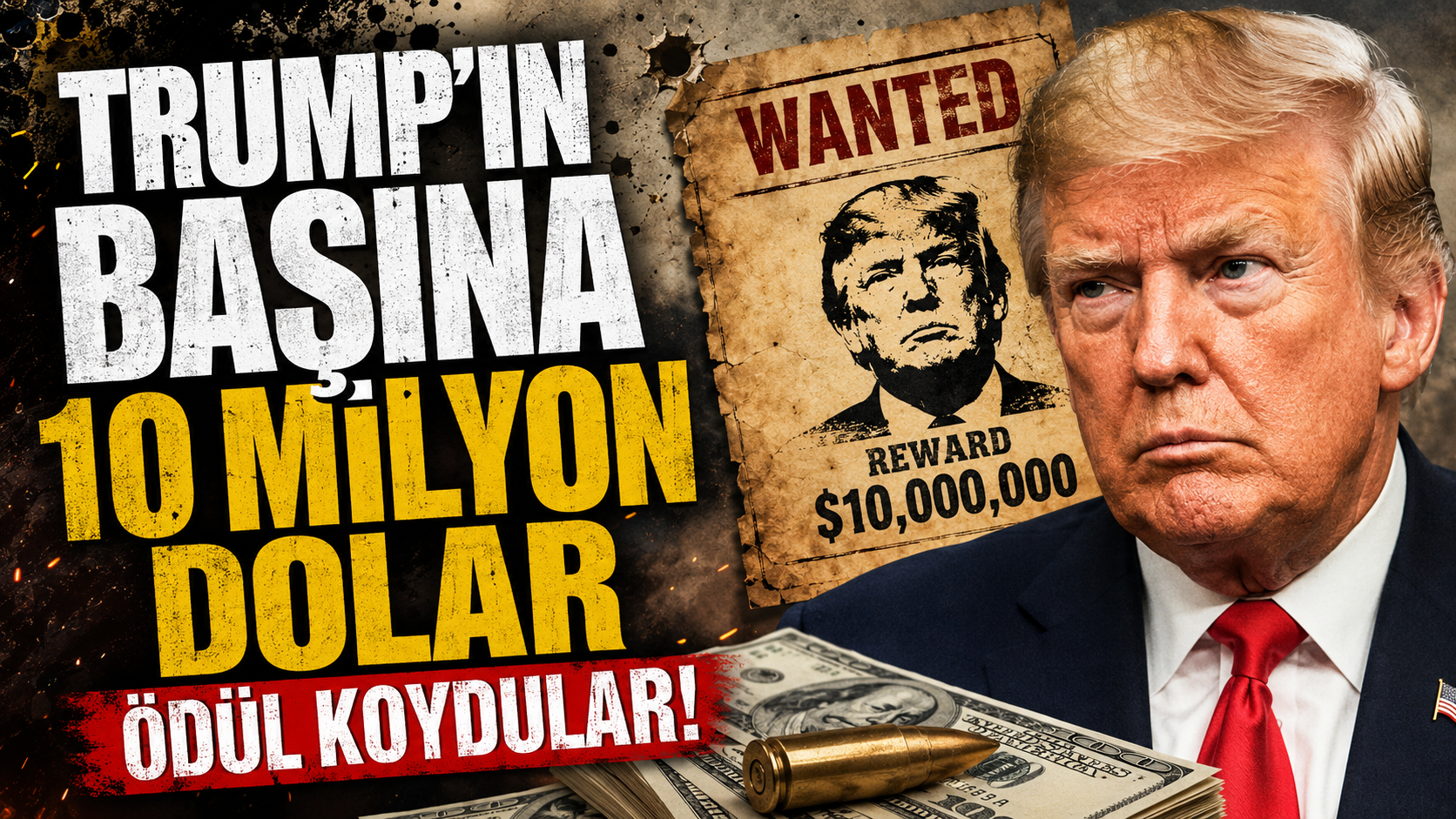 Trump’ın başına 10 milyon dolar ödül koydular