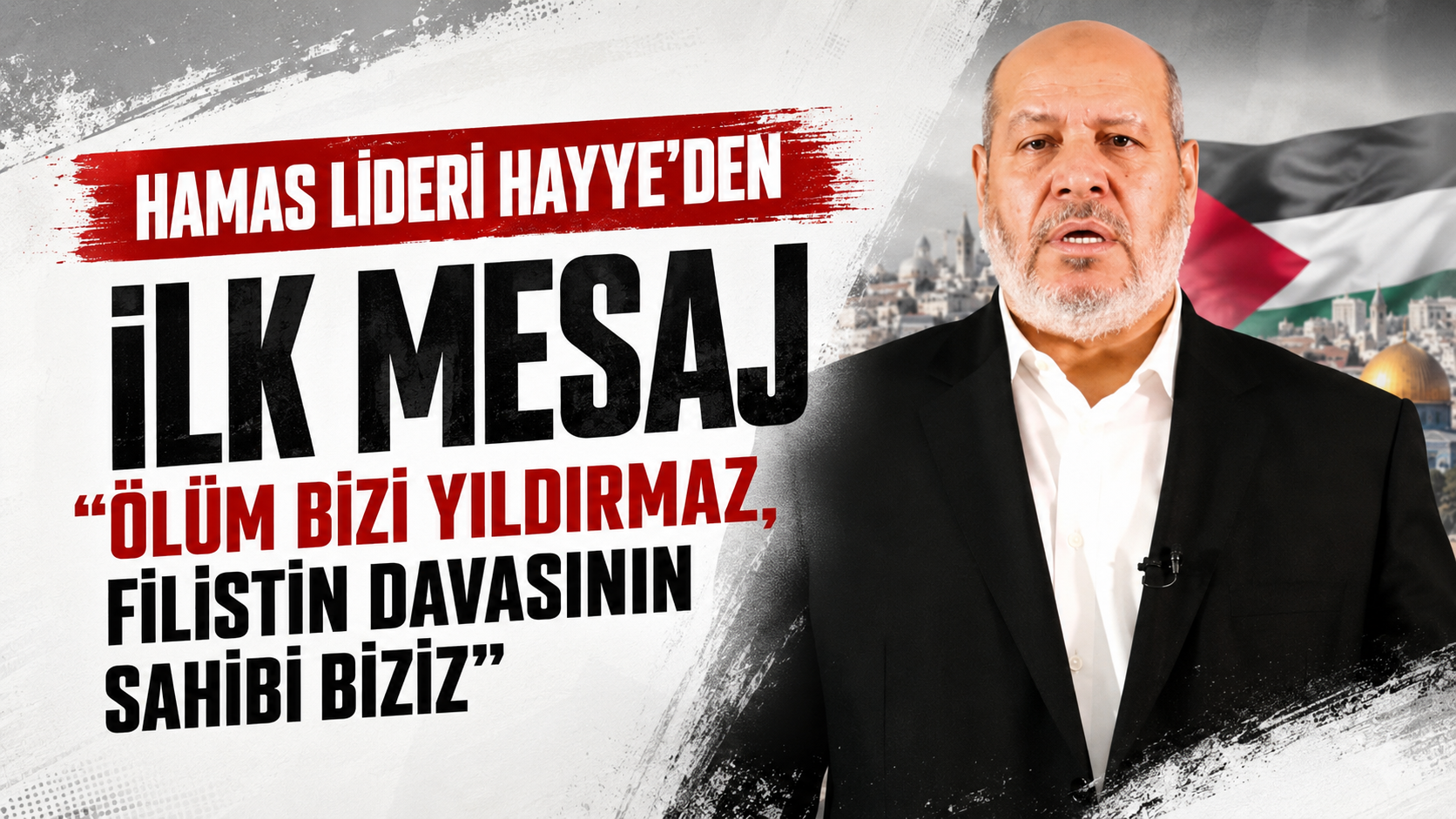 Hamas Lideri Hayye'den ilk mesaj: Ölüm bizi yıldırmaz, Filistin davasının sahibi biziz