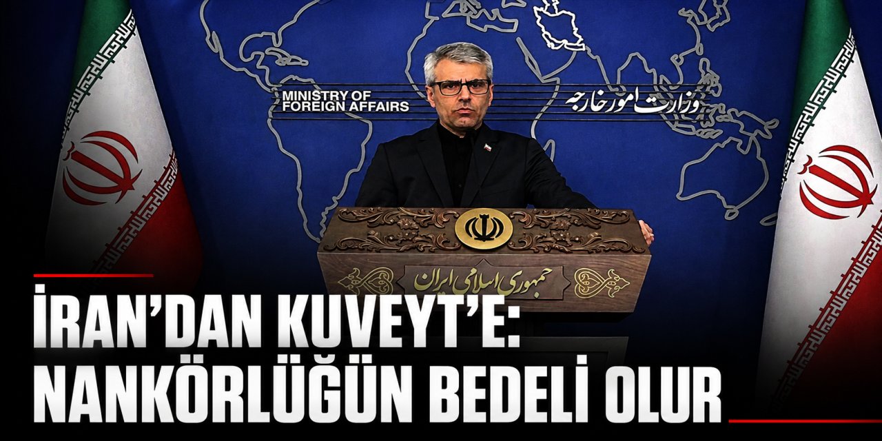 İran'dan Kuveyt'e: Nankörlüğün bedeli olur