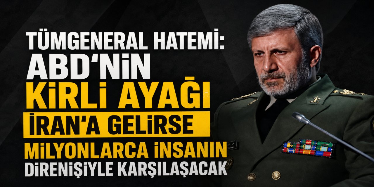 Tümgeneral Hatemi: ABD'nin kirli ayağı İran'a gelirse milyonlarca insanın direnişiyle karşılaşacak