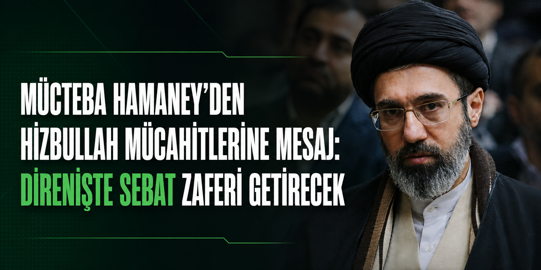 MÜCTEBA HAMANEY: HİZBULLAH DİRENİŞİN ÖNCÜSÜDÜR