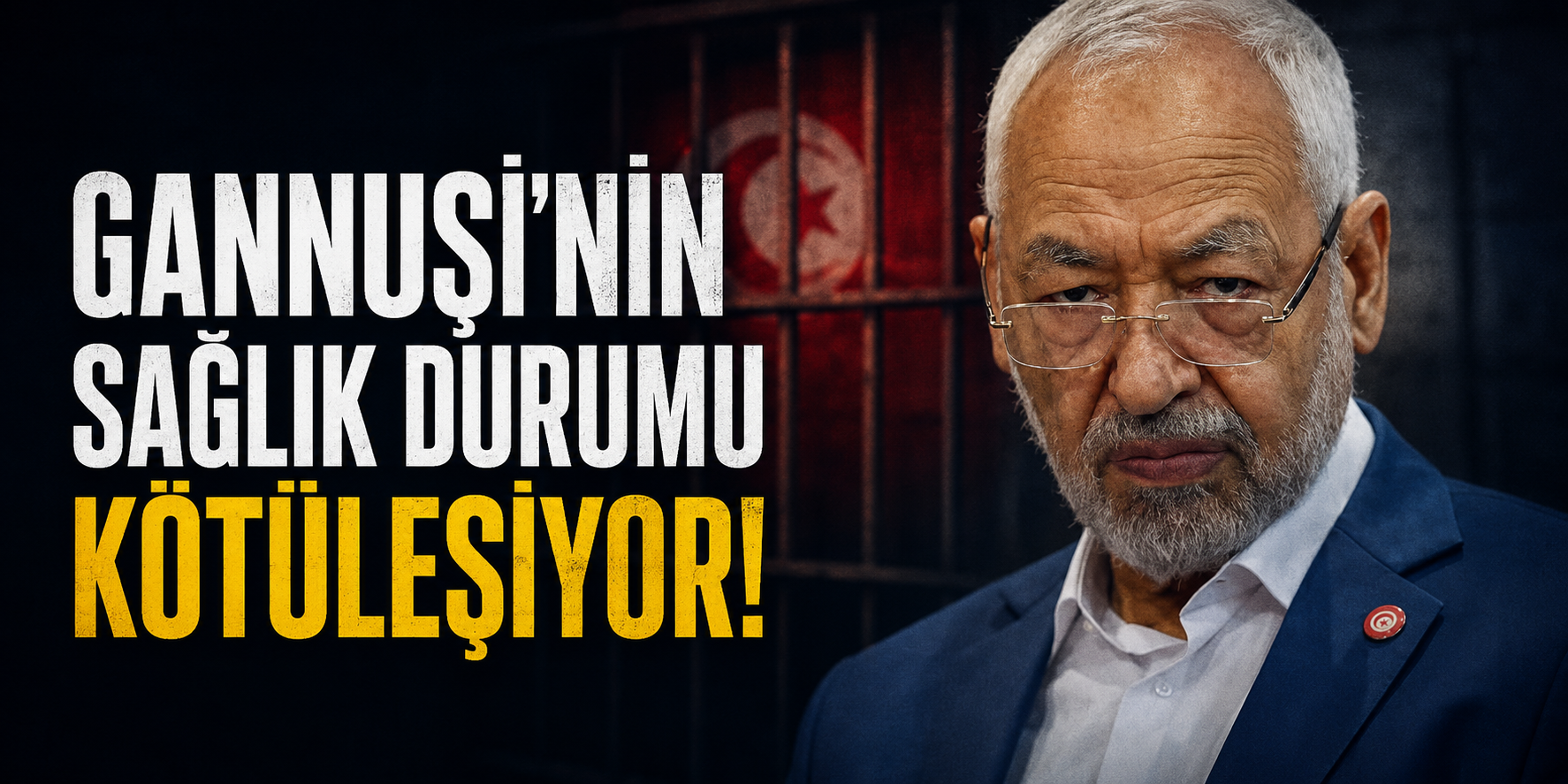 Tunus’ta Raşid Gannuşi’nin sağlık durumu kötüleşiyor