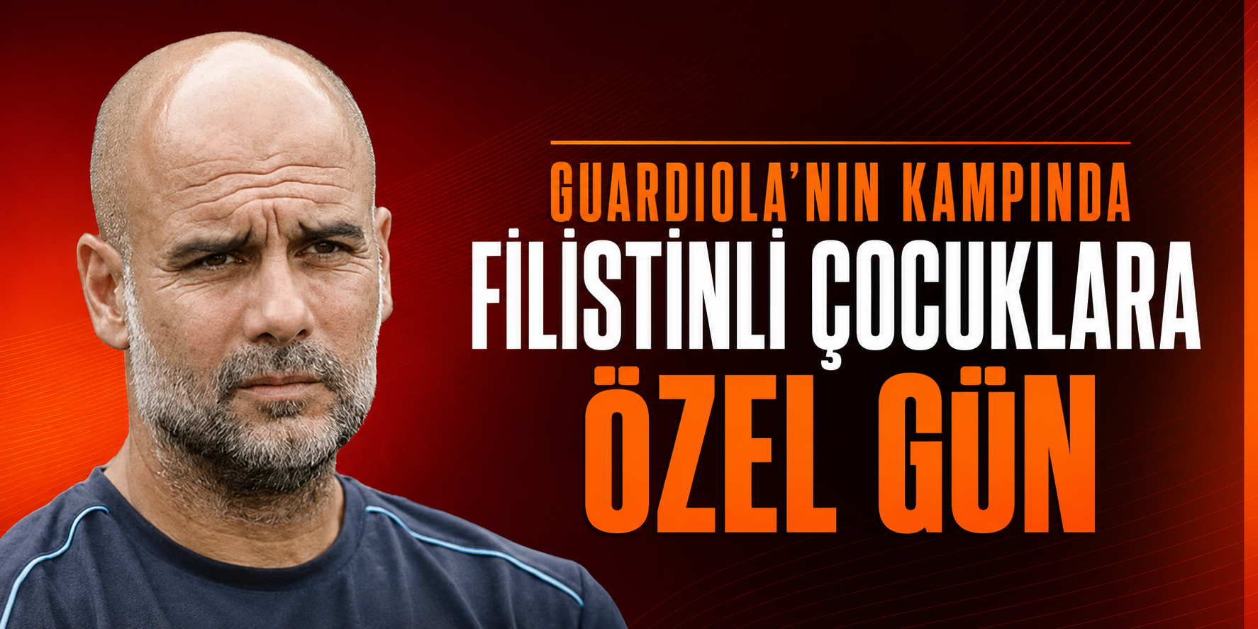 Guardiola’nın kampında Filistinli çocuklara özel gün