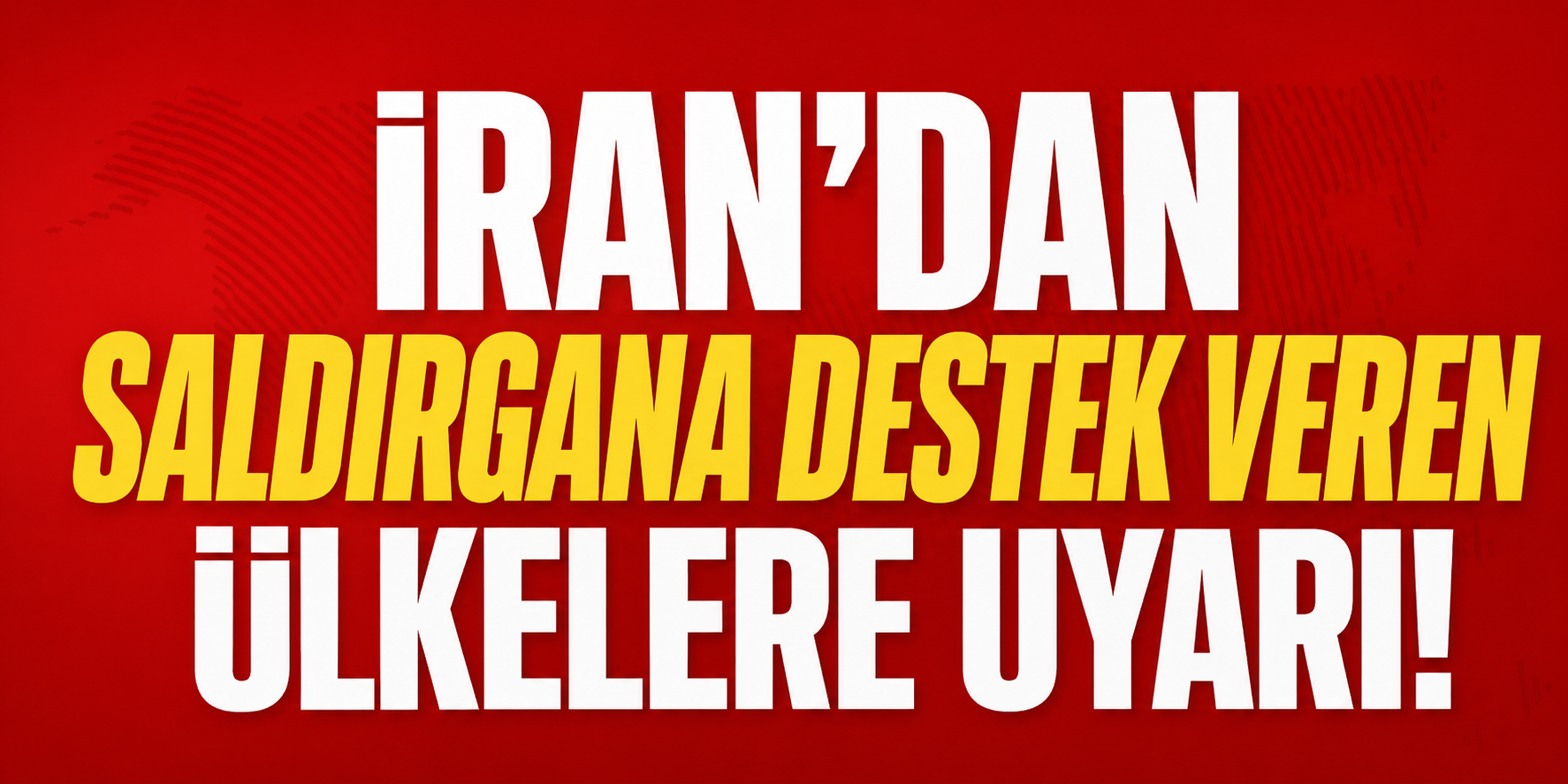 İran'dan saldırgana destek veren ülkelere uyarı!
