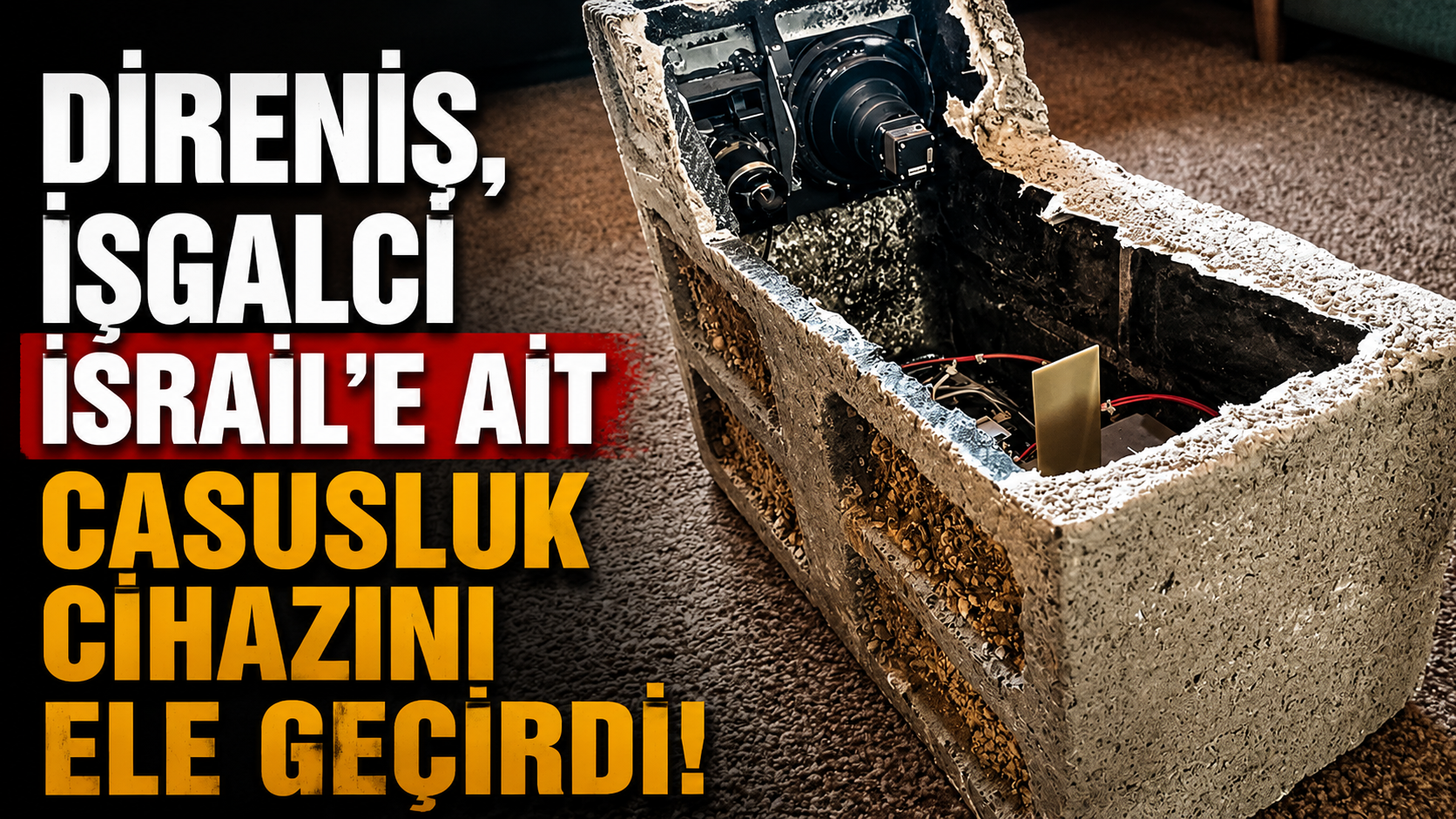 Gazze'de direniş  casusluk cihazı ele geçirdi