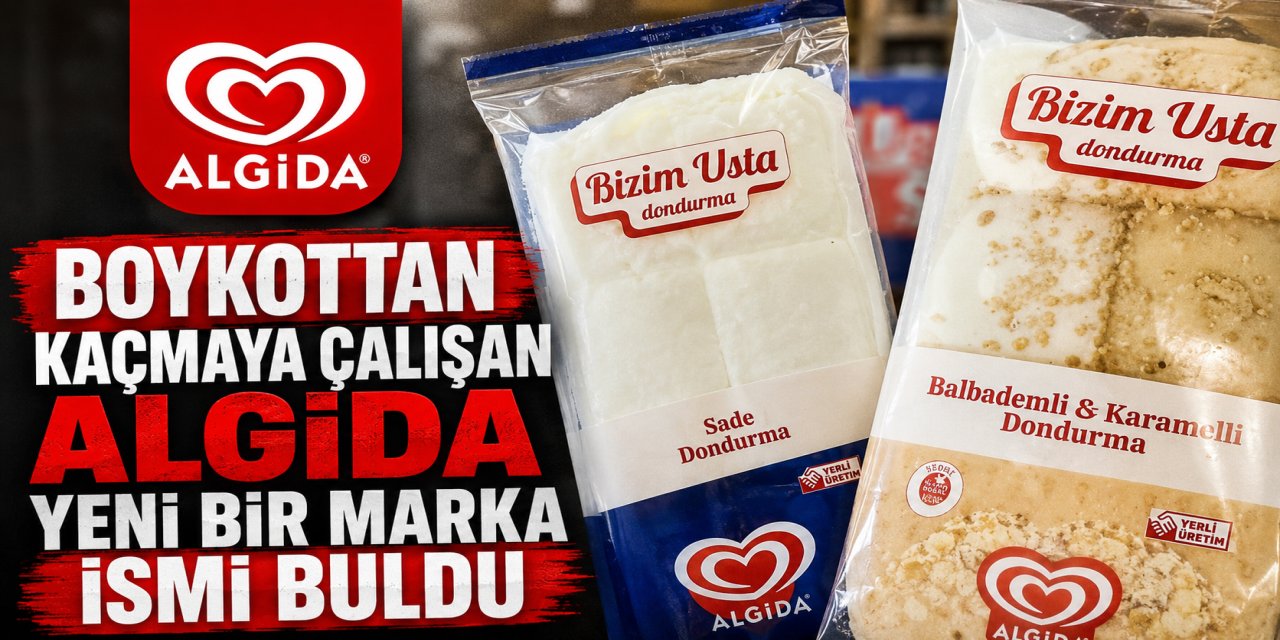 Boykottan kaçmaya çalışan Algida yeni bir marka ismi buldu!