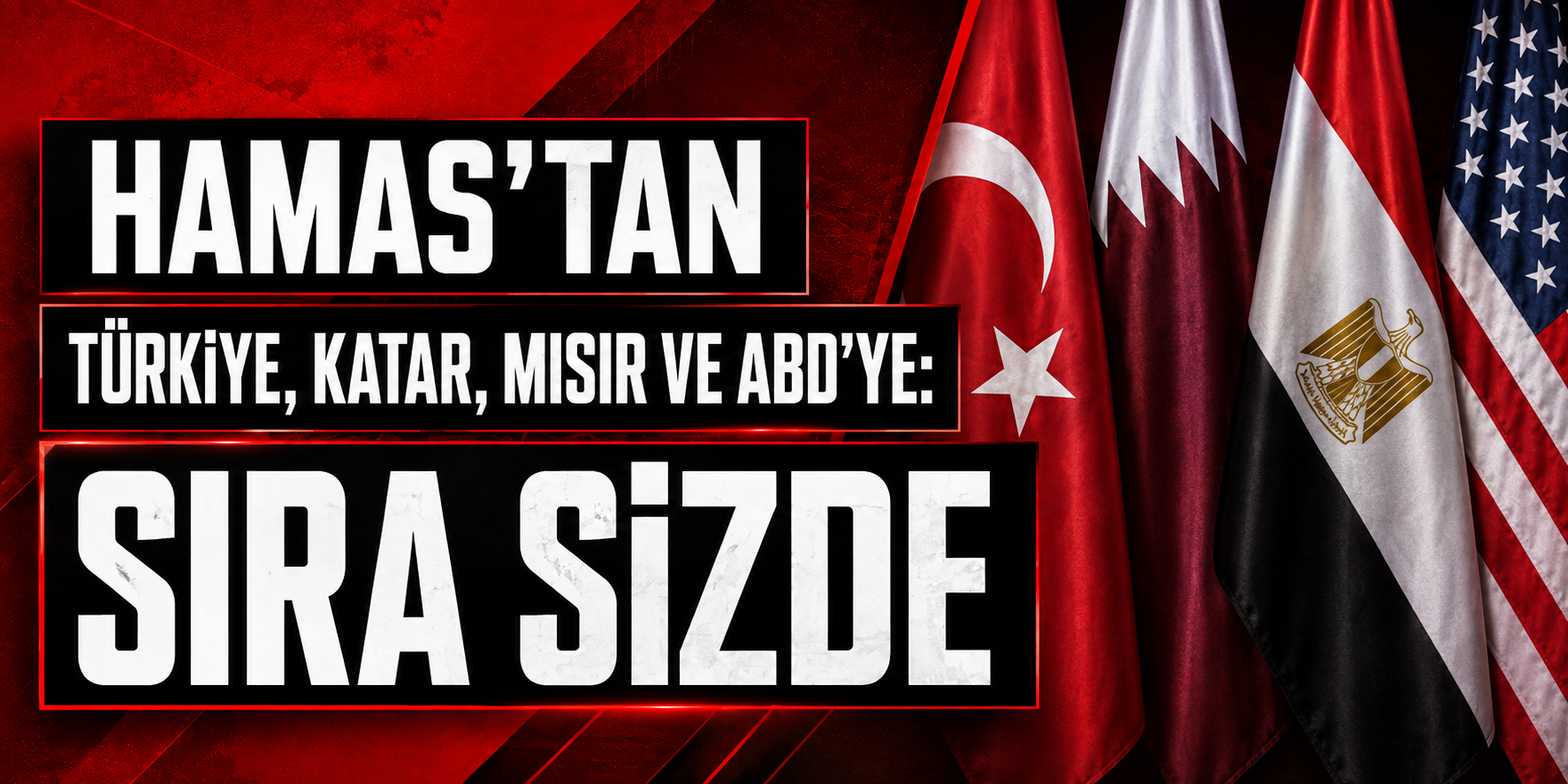 Hamas'tan Türkiye, Katar, Mısır ve ABD'ye: Sıra sizde