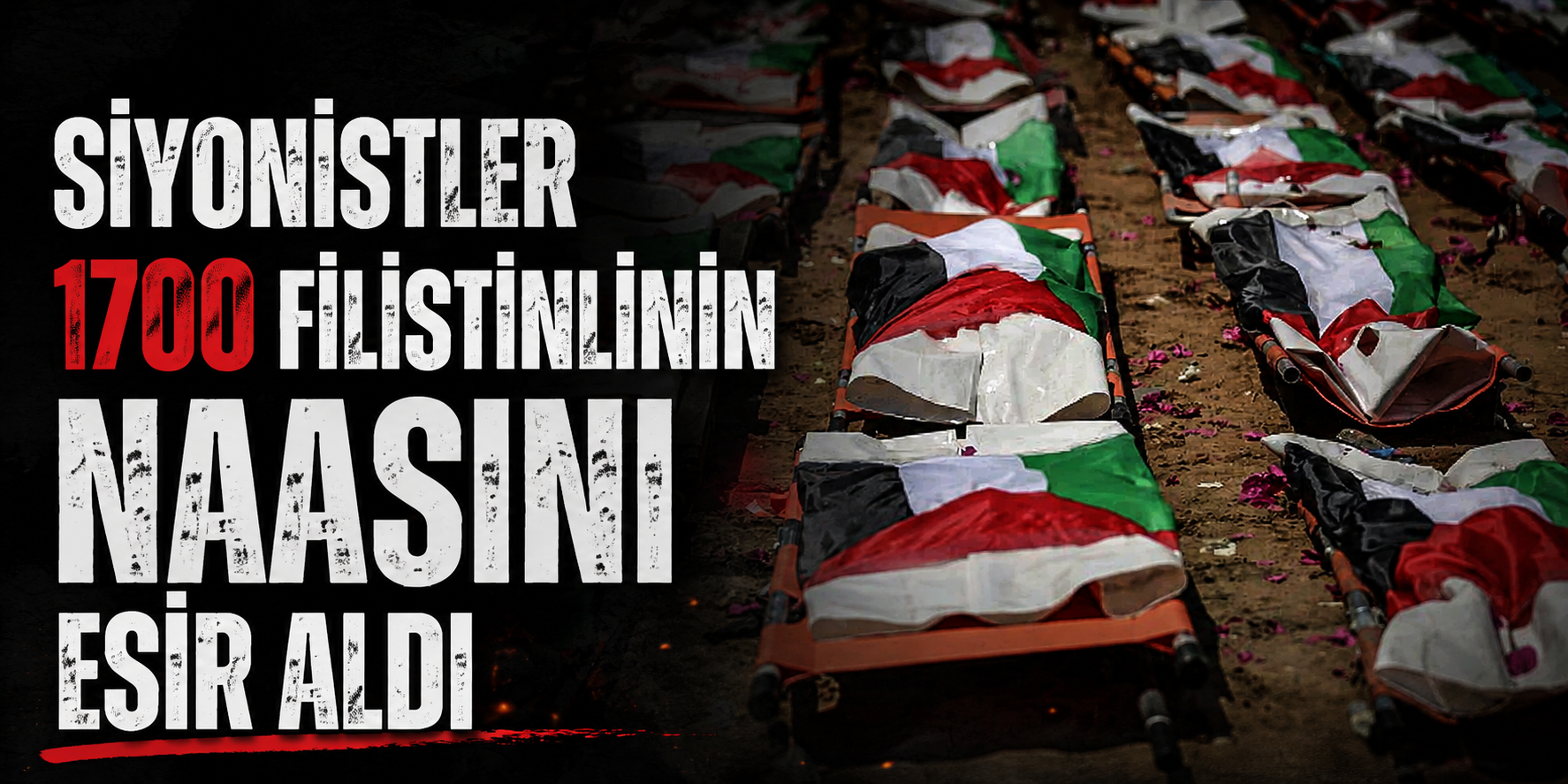 Siyonistler 1700 Filistinlinin naaşını esir aldı