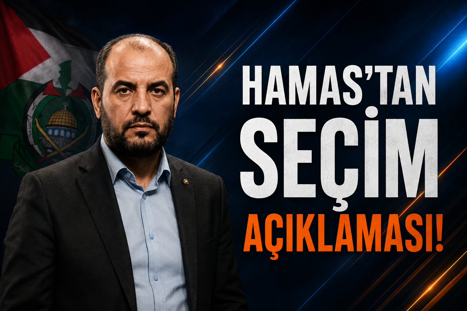 HAMAS'TAN SEÇİM AÇIKLAMASI