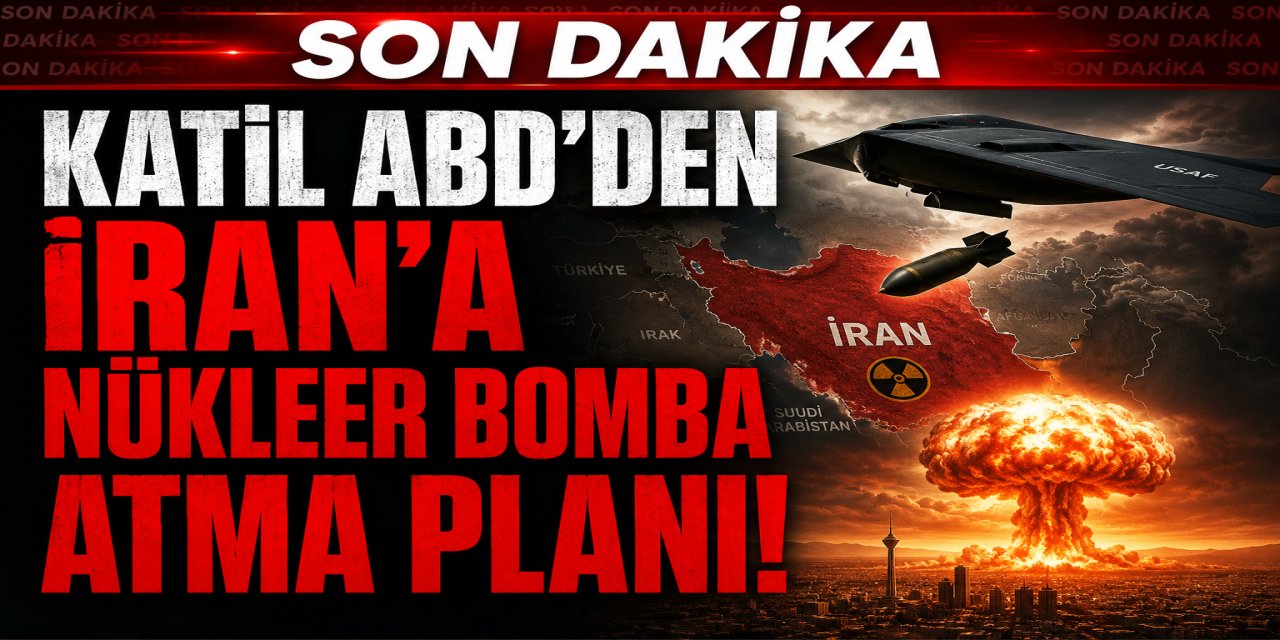 ABD'den İran'a nükleer bomba atma planı
