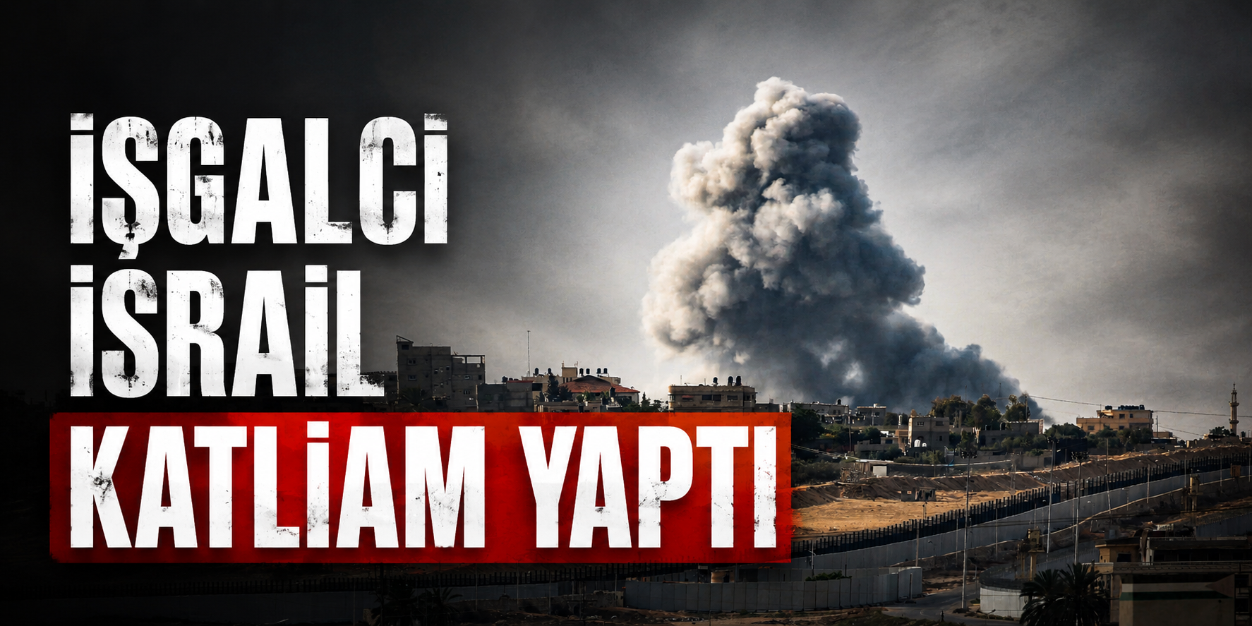 İŞGALCİ İSRAİL GAZZE LİMANI’NDA KATLİAM YAPTI
