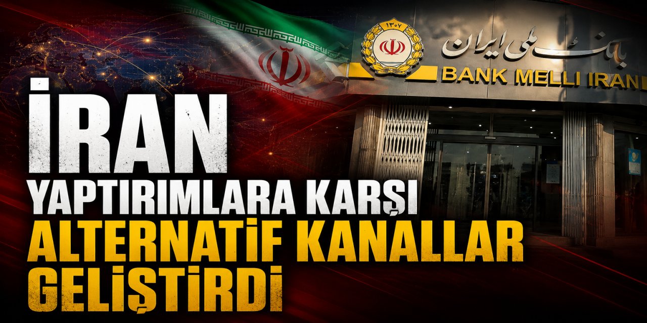 İran yaptırımlara karşı alternatif kanallar geliştirdi