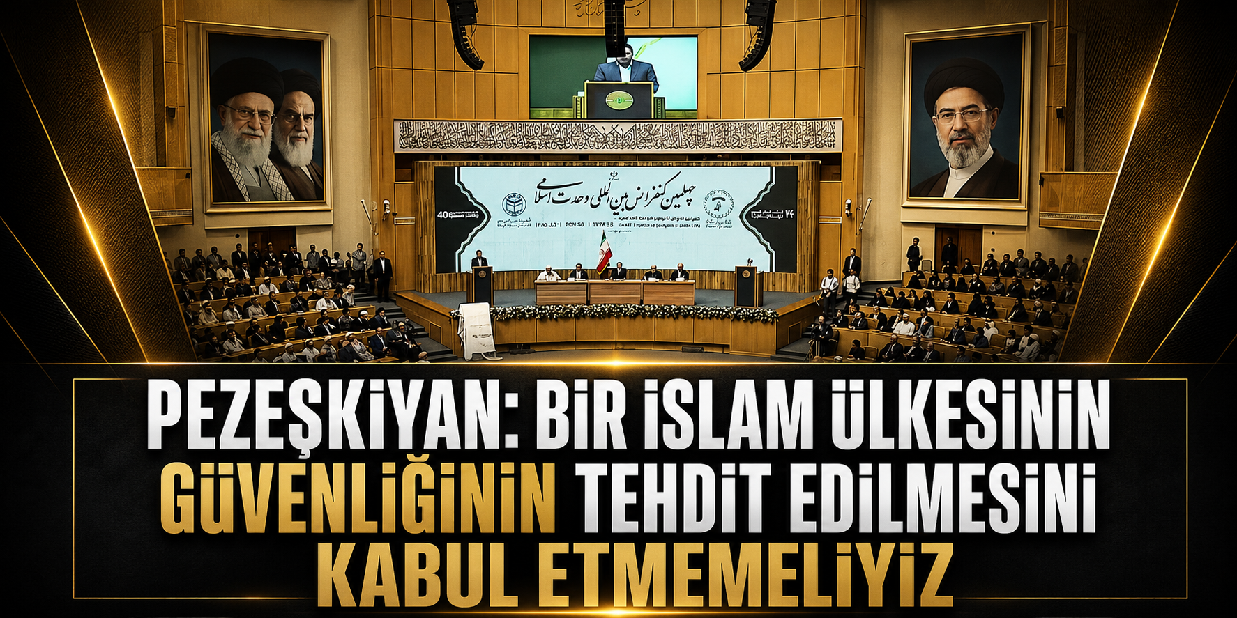 Pezeşkiyan: Bir İslam ülkesinin güvenliğinin tehdit edilmesini kabul etmemeliyiz