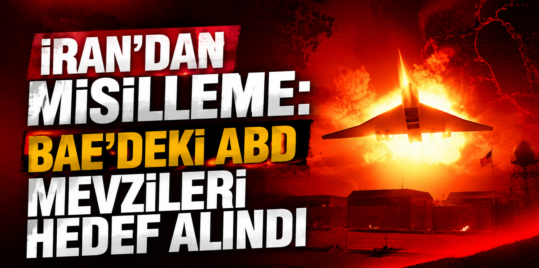 İran Ordusu BAE’deki El-Minhad Üssü’nde ABD Mevzilerini Hedef Aldı