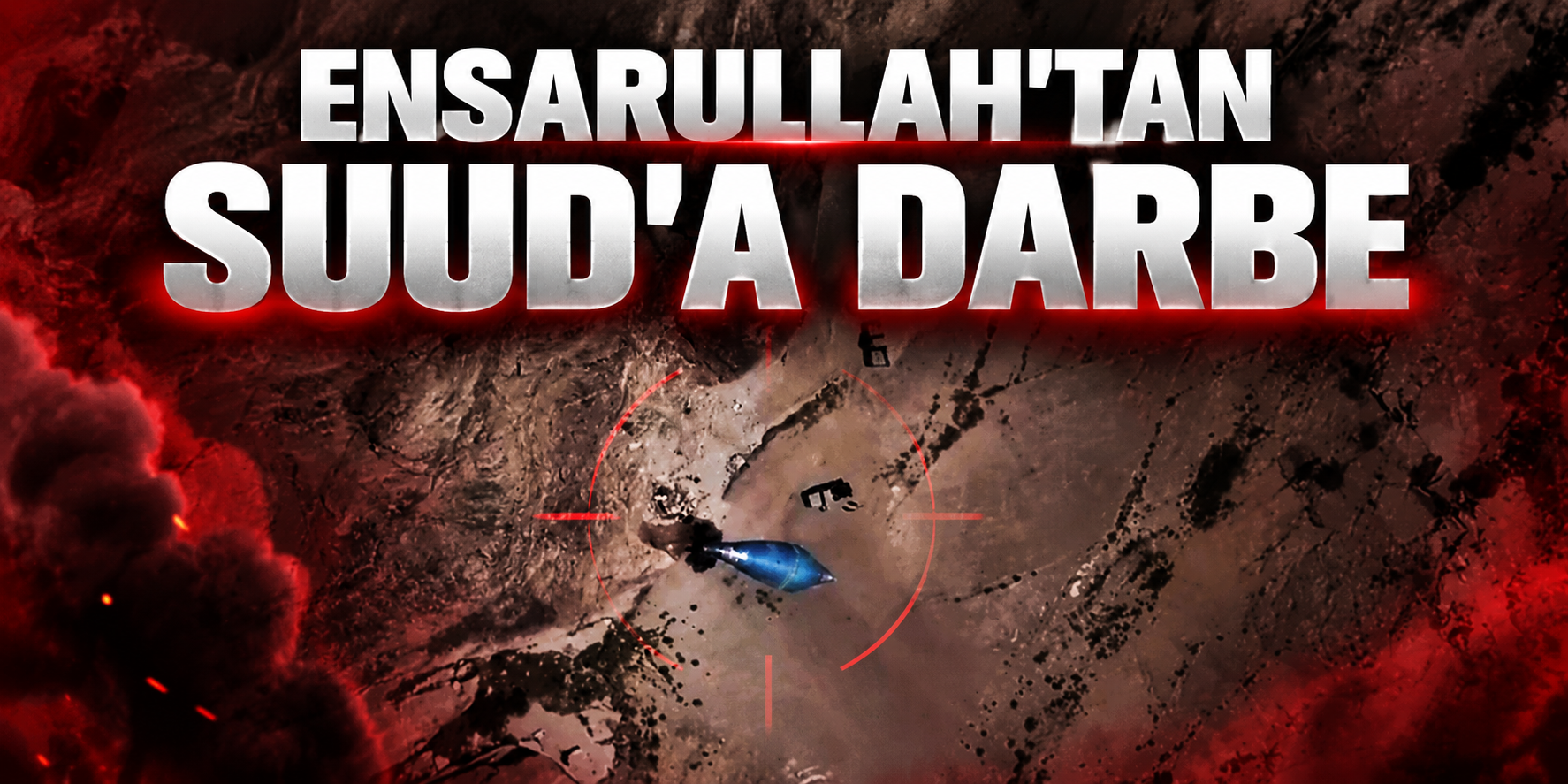 Ensarullah'tan  Suud'a Darbe