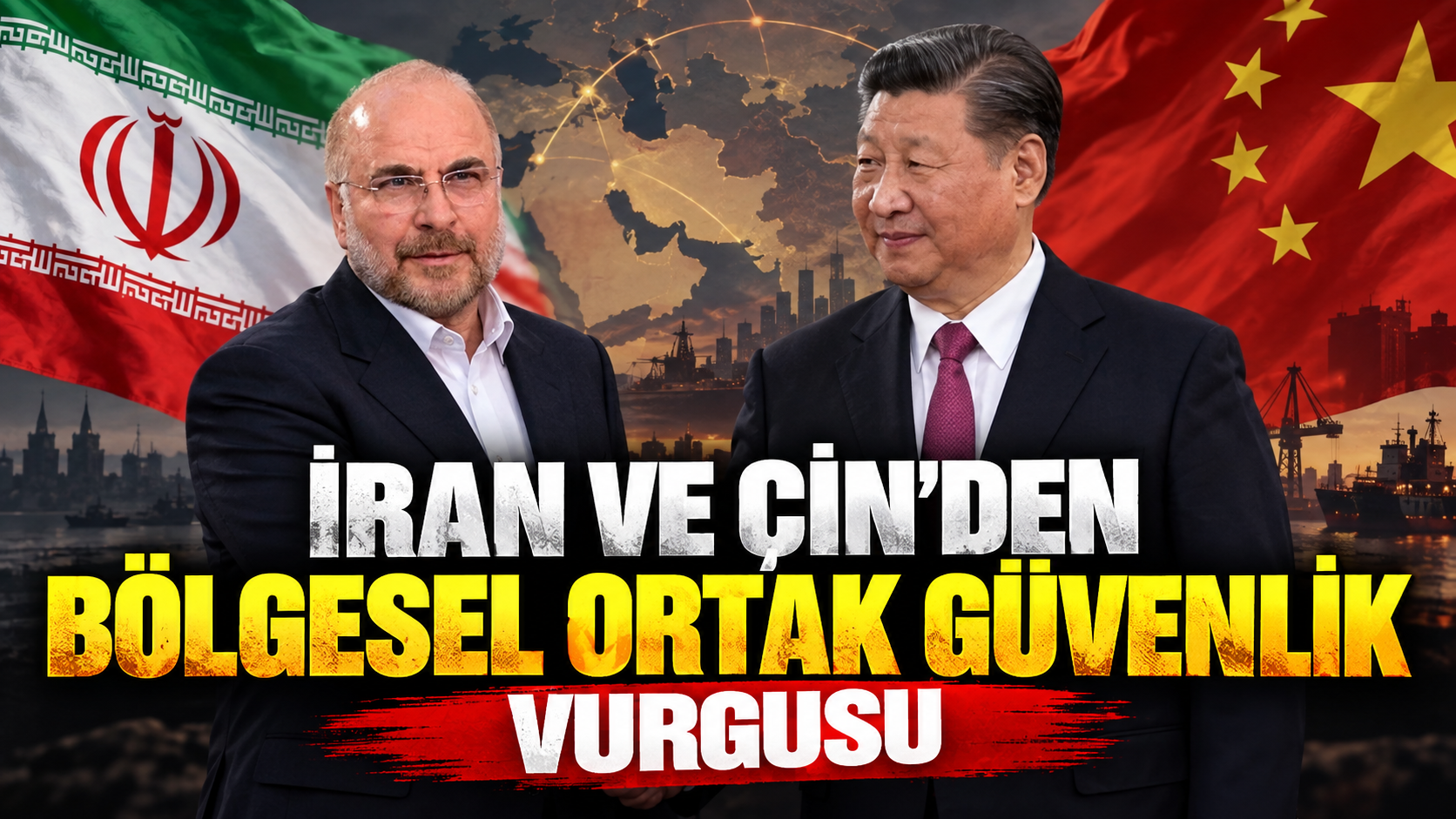 İran ve Çin’den “bölgesel ortak güvenlik” vurgusu
