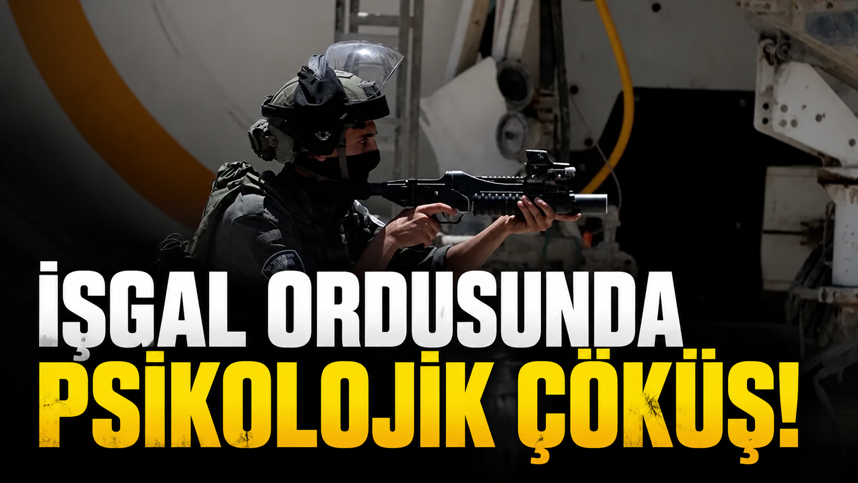 SİYONİST ORDUSUNDA PSİKOLOJİK ÇÖKÜŞ DERİNLEŞİYOR