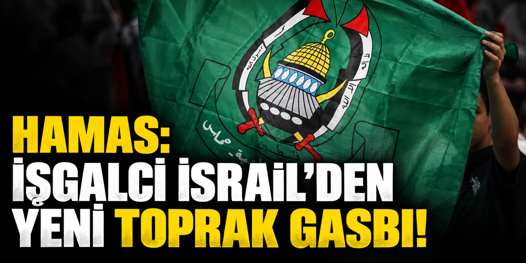 HAMAS: CEYYUS’TA 137 BİN 500 DÖNÜM ARAZİNİN GASBEDİLMESİ YENİ BİR YERLEŞİM SUÇUDUR