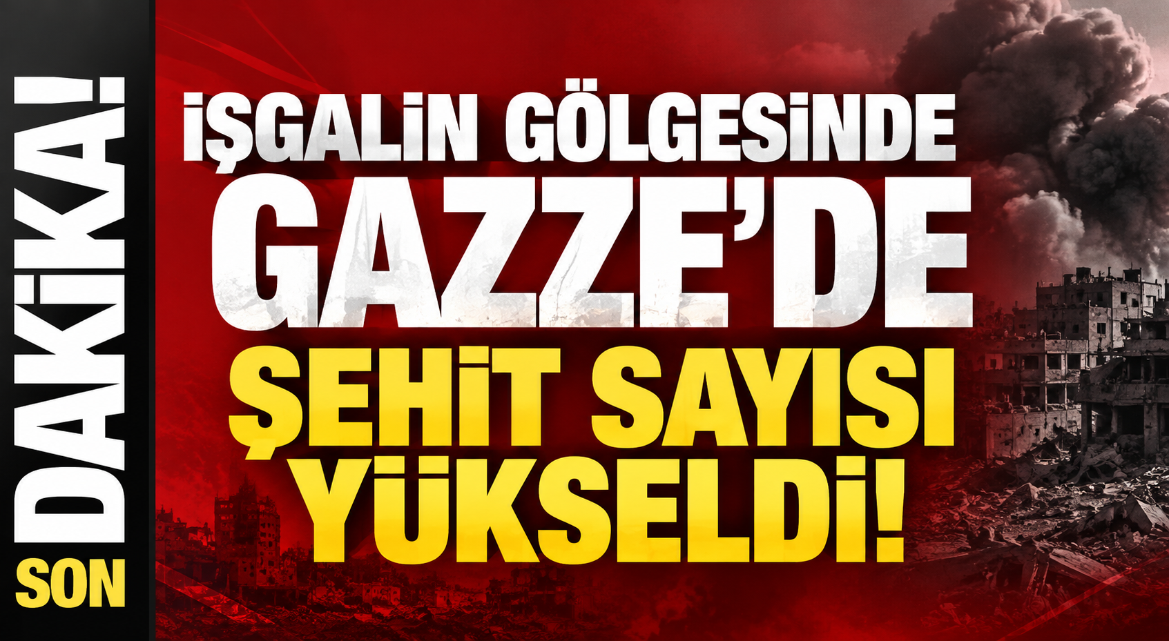 İşgalin gölgesindeki Gazze'de şehit sayısı yükseldi!